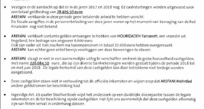 The fourth suspect, Mehrdad Arefani, couldn’t explain to the Belgian police the 226,086 euro cash he had transferred to his account. 
